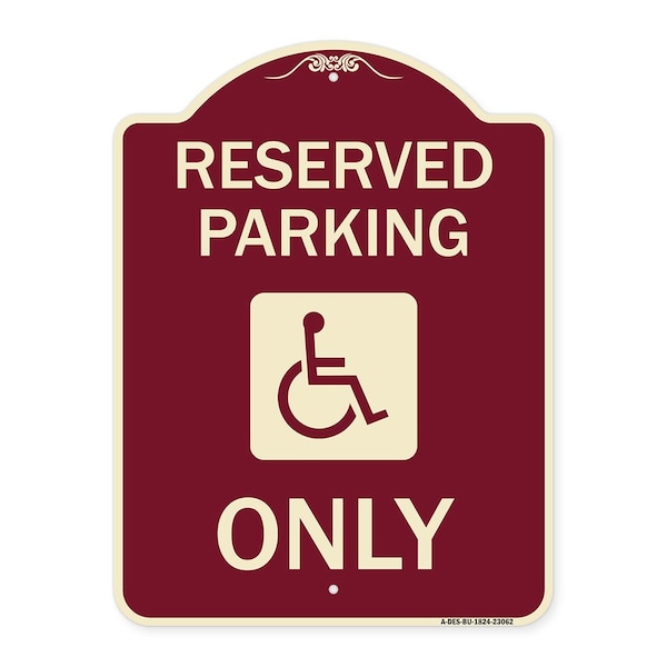 Signmission Reserved Parking With HandicappedHeavy-Gauge Aluminum Architectural Sign, 24" x 18", BU-1824-23062 A-DES-BU-1824-23062 - main